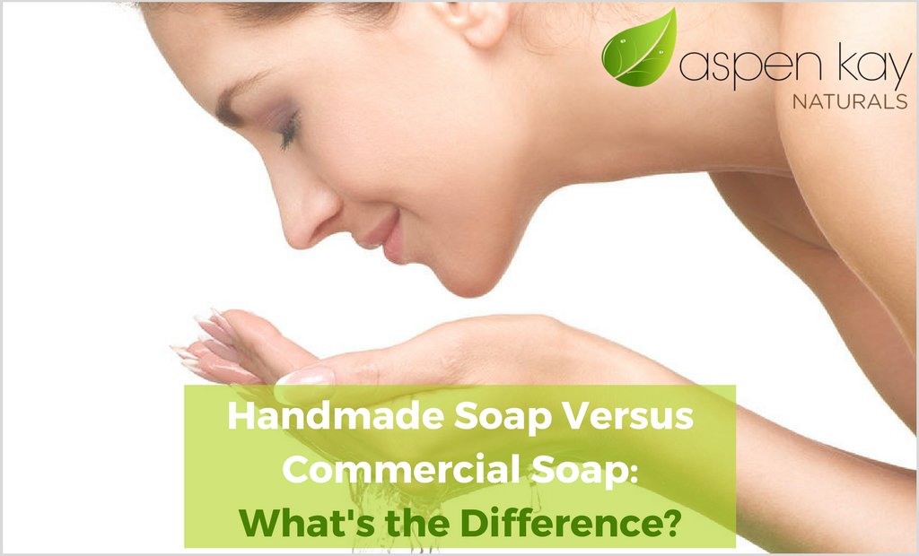 Handmade Soap Versus Commercial Soap: What's the Difference?