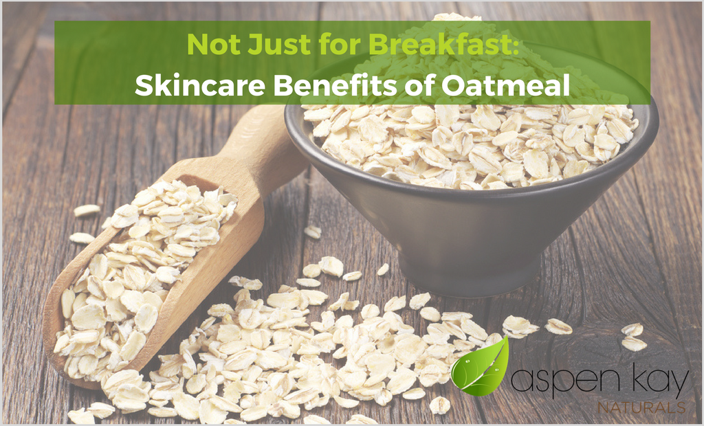 Not Just for Breakfast: Skincare Benefits of Oatmeal