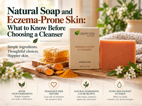 Natural Soap and Eczema-Prone Skin: What to Know Before Choosing a Cleanser